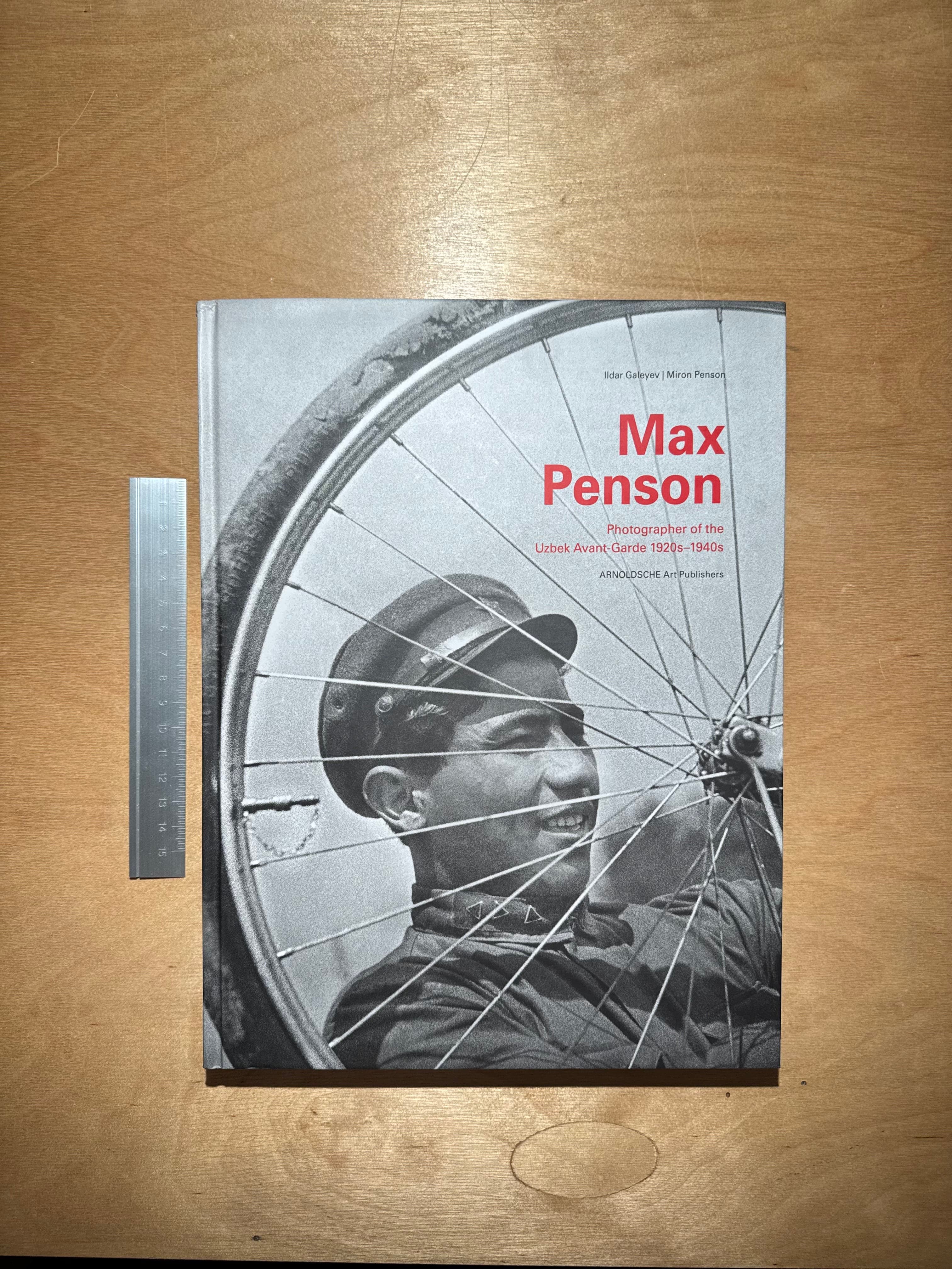 Max Penson: Photographer of the Uzbek Avant-Garde 1920s–1940s
