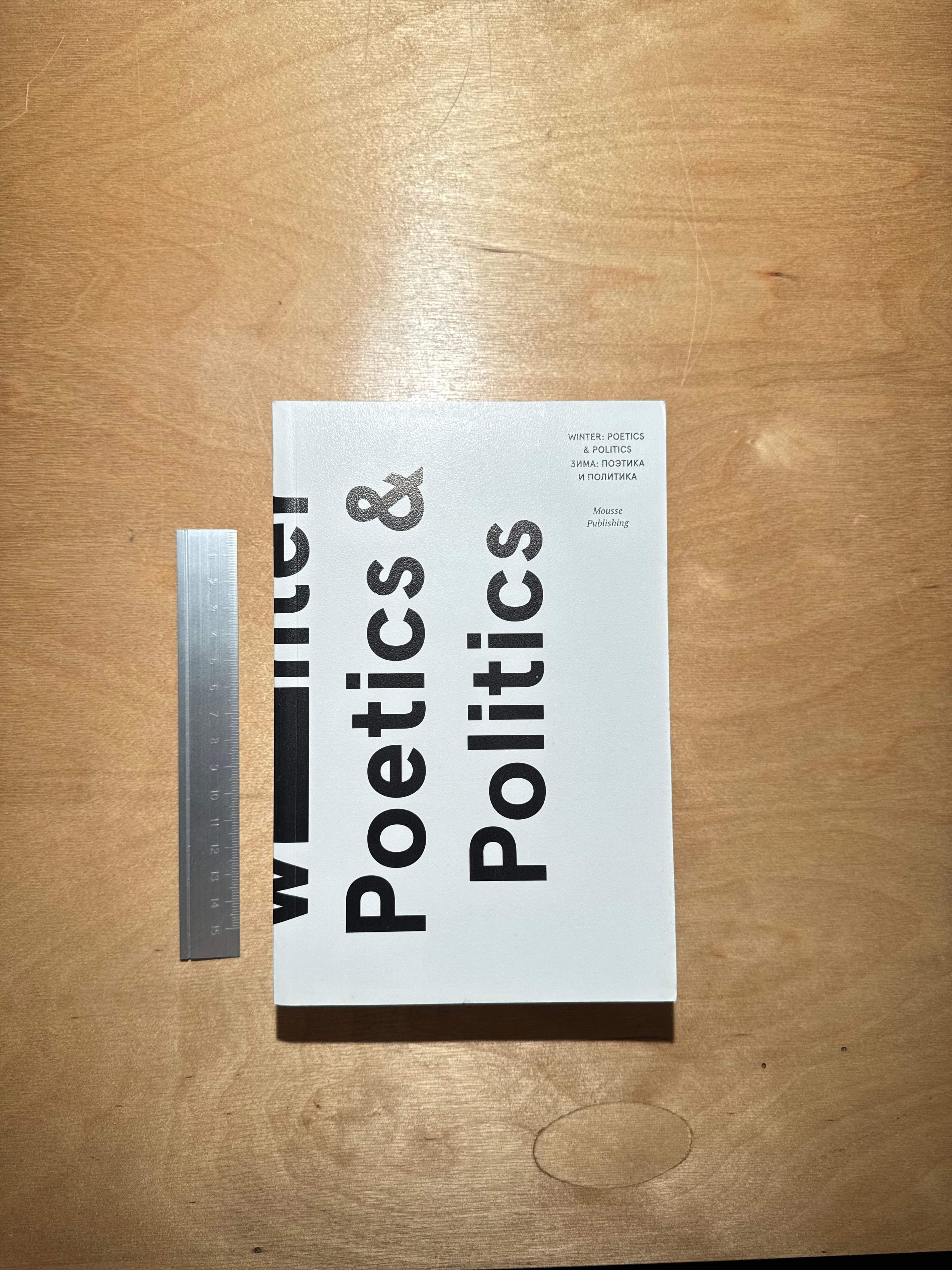 Winter: Poetics & Politics