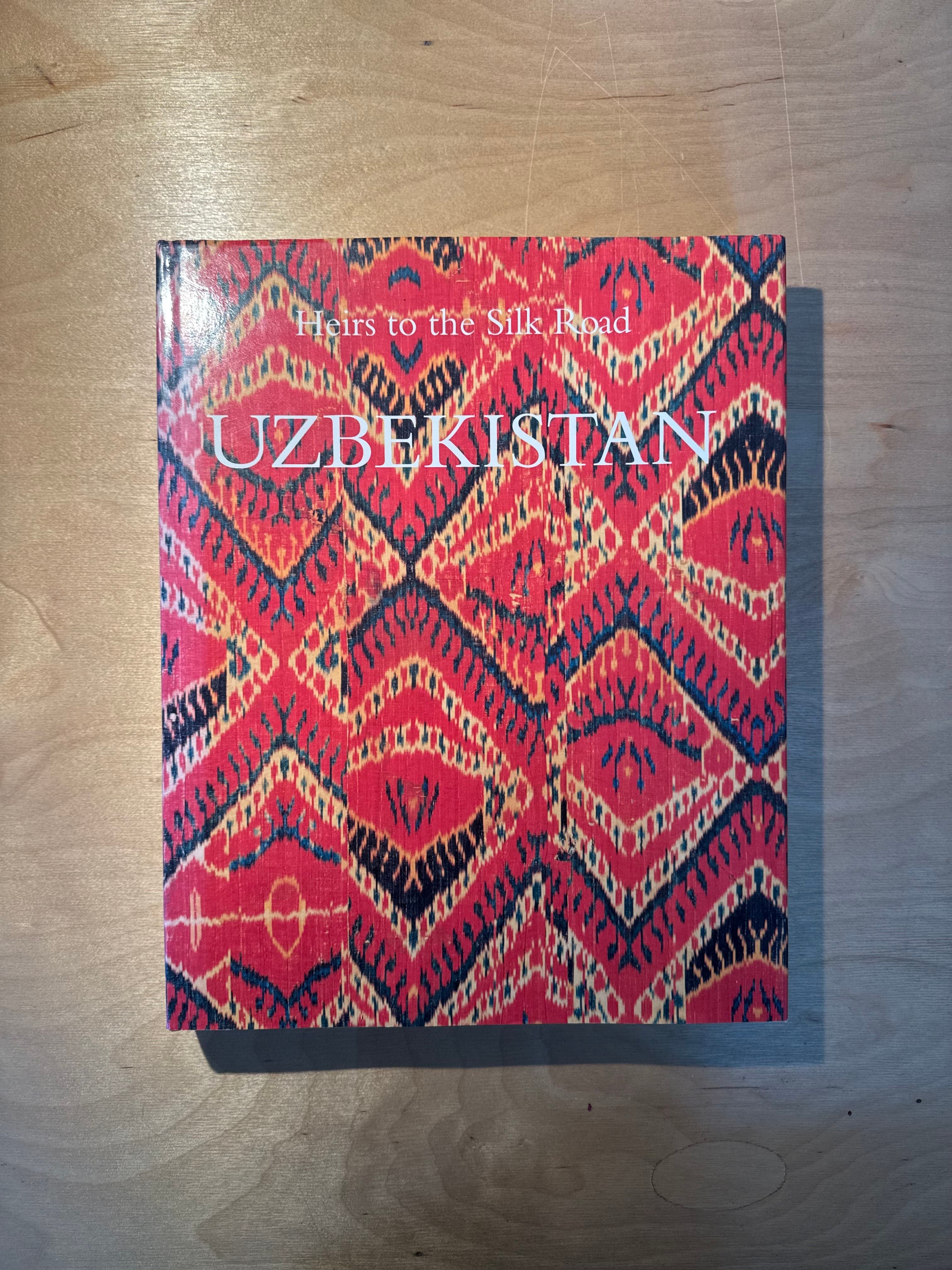 Uzbekistan: Heirs to the Silk Road